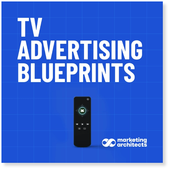 TV Advertising Blueprints